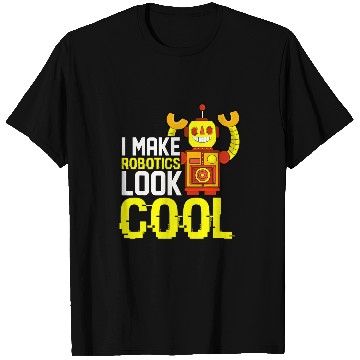 Discover Robot Building Engineer Student Robot Builder Funny Robotic T-Shirts