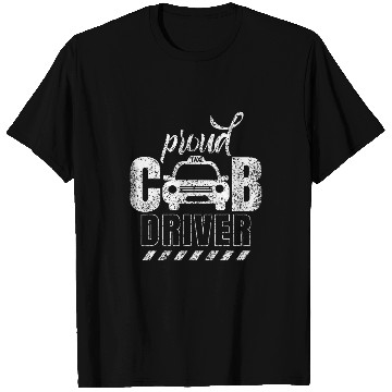Discover Proud cab driver Driving Taxi Cabman T-Shirts