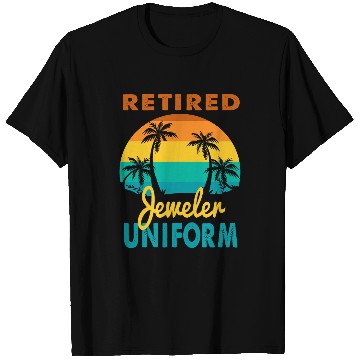 Discover Retired Jeweler Uniform Tropical Island Retirement T-Shirts