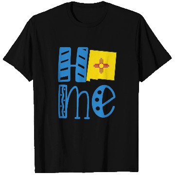 Discover homes New Mexico in Art Block Letters T-Shirts