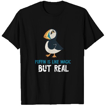 Discover Puffin Is Like Magic Puffin Bird Lover Seabird Lover Puffin T-Shirts