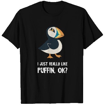 Discover Puffin I Just Really Like Puffin Bird Lover Seabird Lover T-Shirts
