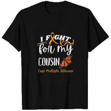 Discover MS Multiple Sclerosis Awareness T Cure MS Butterfly Cousin T-Shirts