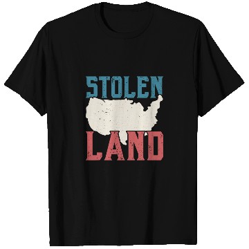 Discover Stolen Land Indigenous People Native American T-Shirts