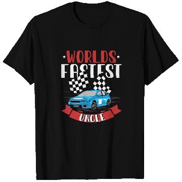 Discover Worlds Fastest Uncle Race Car Checkered Flag 3 T-Shirts