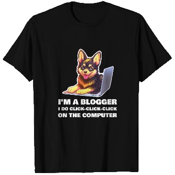 Discover Im a Blogger I Do ClickClickClick On The Computer 4 T-Shirts