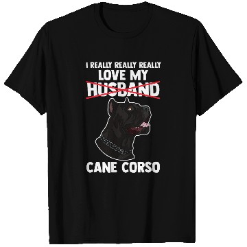 Discover I love my husband Cane Corso T-Shirts