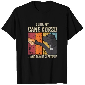 Discover I like my Cane Corso T-Shirts