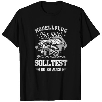 Discover Model flight test pilot if I ducke model maker T-Shirts