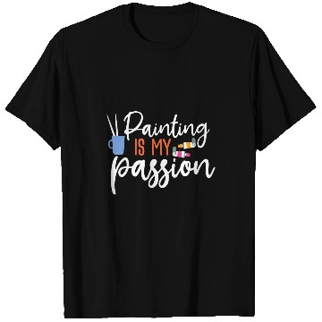 Discover Painting Is My Passion 2 T-Shirts
