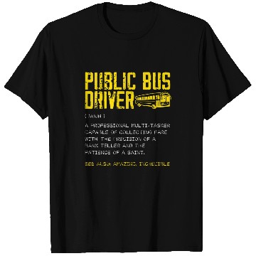 Discover School Bus Driver Job Profession Transport Driving 6 T-Shirts