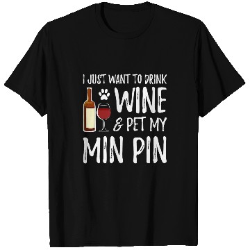 Discover Min Pin Dog Mom Wines Miniature Pinscher Gift T-Shirts
