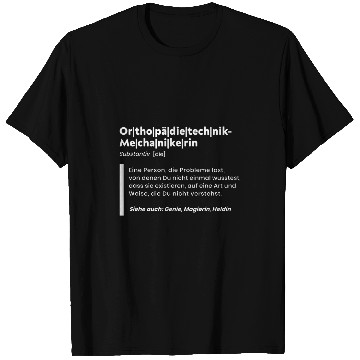 Discover Orthopaedic Mechanic Definition T-Shirts