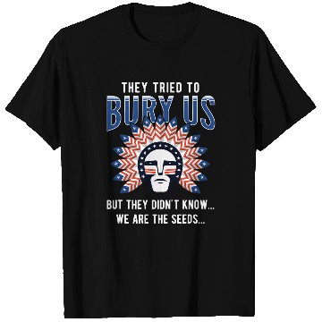 Discover Strong Resilient Indigenous or Indigenous Peoples Day 5 T-Shirts