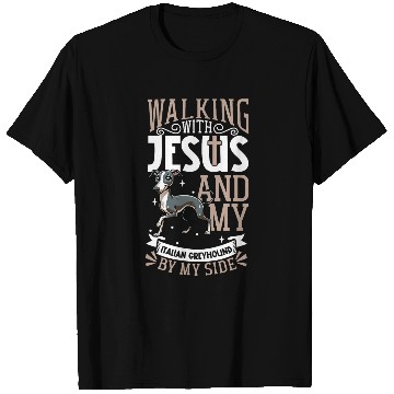 Discover Jesus and dog Italian Greyhound T-Shirts