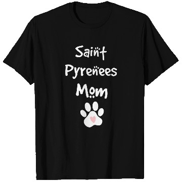 Discover Saint Pyrenees Mom Great Pyrenees Saint Bernard Mix Breed T-Shirts