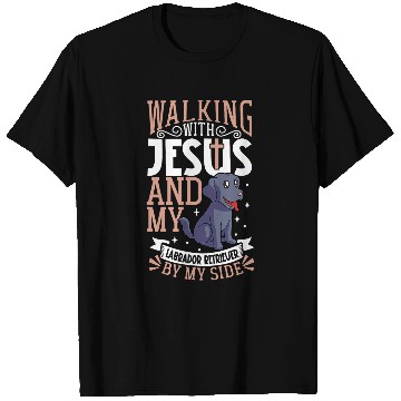 Discover Jesus and dog Labrador Retriever T-Shirts