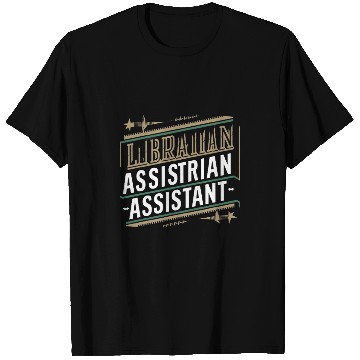 Discover librarian assistant T-Shirts