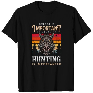 Discover School is Important but Hunting is Importanter Funny Hunter T-Shirts