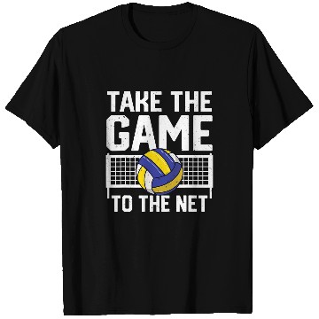 Discover Take The Game To The Net Funny Volleyball Player Setter T-Shirts