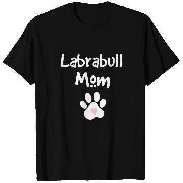 Discover Labrabull Mom Labrador Retriever Pit Bull Mix Breed Dog T-Shirts