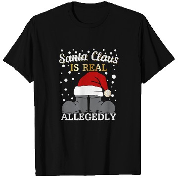 Discover Santa Claus is Real Christmas Law Theme T-Shirts