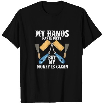 Discover Painter Art Teacher Money Is Clean T-Shirts