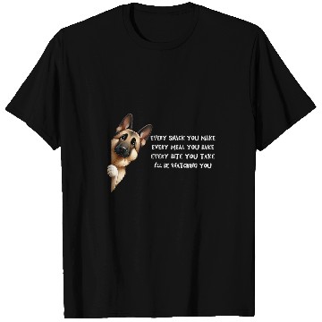 Discover German Shepherd Every snack you make for Dog Lovers T-Shirts