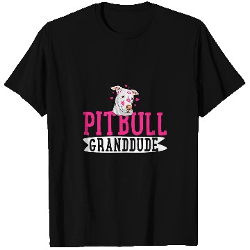 Discover Pitbull Granddude Pit Bull Terrier Dog Pibble Fathers Day T-Shirts