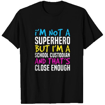 Discover School Custodian Superhero Janitor 22 T-Shirts