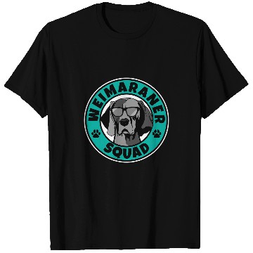 Discover Weimaraner Squad I Dog Lover I Weimaraner T-Shirts
