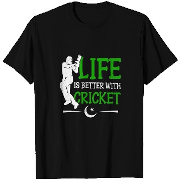 Discover Life Is Better With Cricket Cricketer Cricket Player T-Shirts