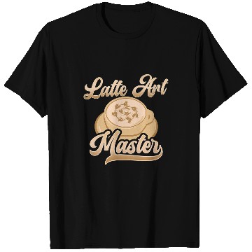 Discover Latte Art Master Coffee Milk Art Barista T-Shirts