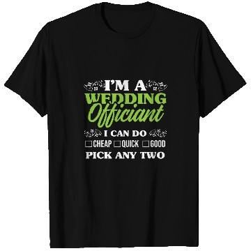Discover Wedding Officiant Any Two Internet Ordained Minister 23 T-Shirts