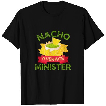 Discover Nacho Average Minister Wedding T-Shirts