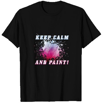 Discover Keep Calm and Paint Art Teacher Painter Making Art T-Shirts