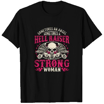 Discover Sometimes And Angel Hell Raiser Always Strong Motorcycle 22 T-Shirts