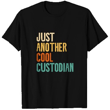 Discover Just Another Cool Custodian School Janitor T-Shirts
