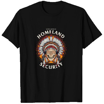 Discover Native American Original Homeland Security Founding Fathers 1 T-Shirts