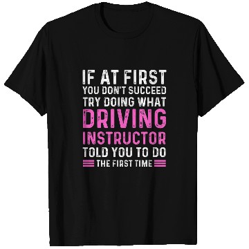 Discover Thank you for driving instructor Car Teacher Education mom T-Shirts