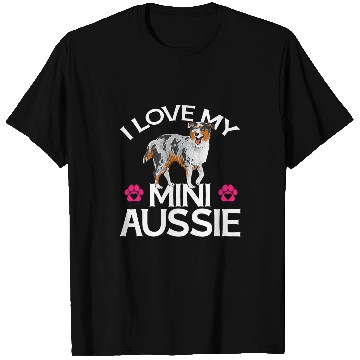 Discover I Love My Mini Aussie Miniature Australian Shepherd T-Shirts