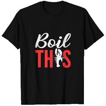 Discover Crawfish Boil Chef T-Shirts