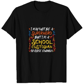 Discover School Custodian Superhero Janitor T-Shirts
