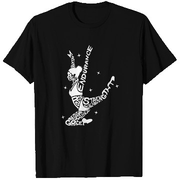 Discover Rhythm Endurance Poise Strength Ballerina Dancer Dancing T-Shirts