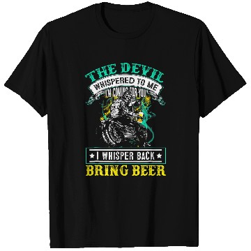 Discover The Devil Whispered To Me Im Coming For I Whisper Back T-Shirts