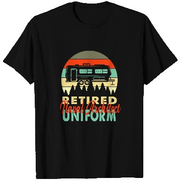 Discover Retired Naval Architect Uniform Rv Camping Retirement Gift T-Shirts