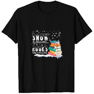 Discover Snow is Falling Books Are Calling Funny Librarian Reading T-Shirts