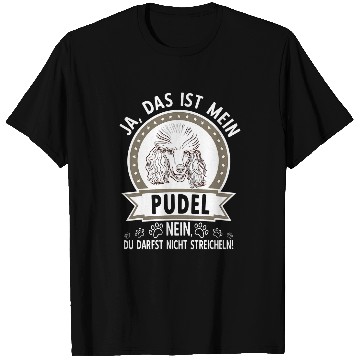 Discover Poodle owner dog does not stroke T-Shirts