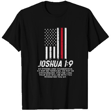 Discover Hin Red Line Flag Joshua 1 9 Bible Christian Firefighter T-Shirts