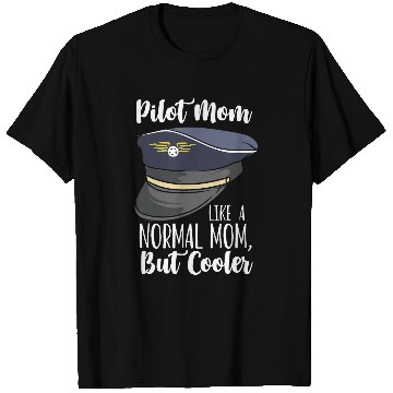 Discover Airplane Pilot Design For Airline Captain Pilot Mom 1 T-Shirts